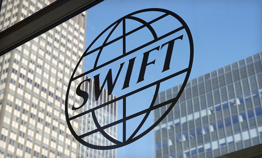 SWIFT to Banks: Get Your Security Act Together
